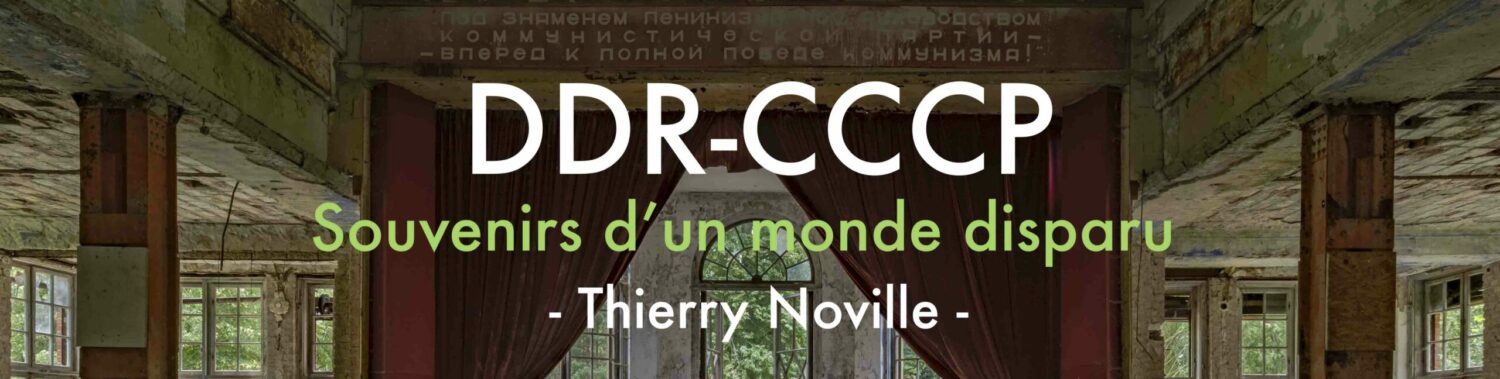 DDR/CCCP – Thierry Noville